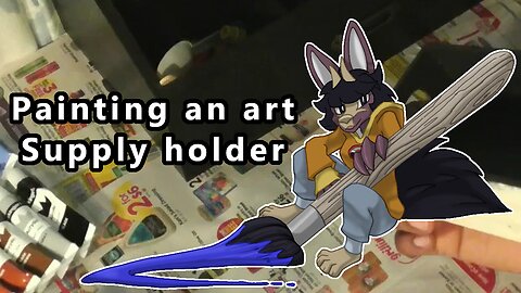 Painting an art supply holder and making a little mess