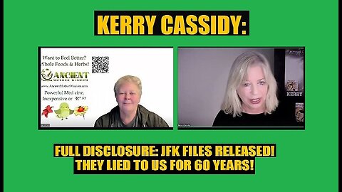 New Kerry Cassidy - JFK Files Released! They Lied To Us For 60 Years!