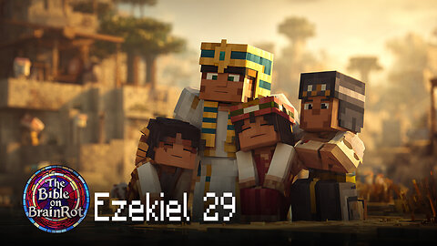 Ezekiel 29 – Judgment on Egypt | The Bible on BrainRot