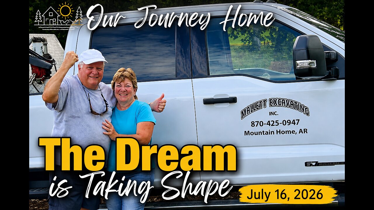 Our Journey Home | The Dream Is Taking Shape | July 16, 2026