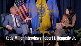 Katie Miller Interviews HHS Secretary Robert F. Kennedy Jr.
