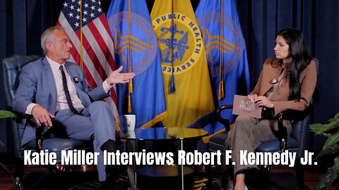 Katie Miller Interviews HHS Secretary Robert F. Kennedy Jr.