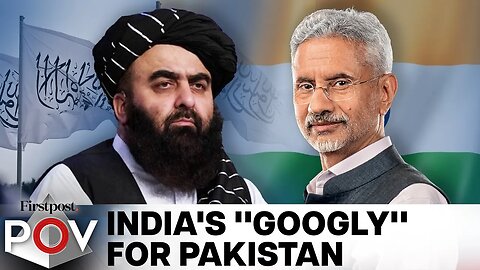 Why is Taliban's Foreign Minister in India? Top Security Expert Decodes | Firstpost PoV | N18G