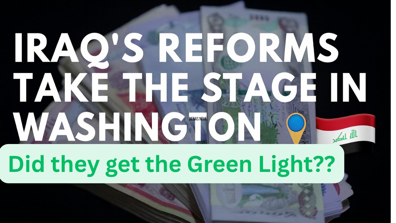 Washington Is Watching: Can Iraq’s Reforms Prove They’re Real? 🇮🇶💼