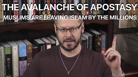 DAVID WOOD - THE AVALANCHE OF APOSTASY, MILLIONS OF MUSLIMS WORLD WIDE ARE LEAVING ISLAM