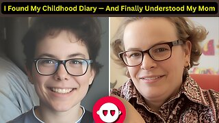 I Found My Childhood Diary — And Finally Understood My Mom