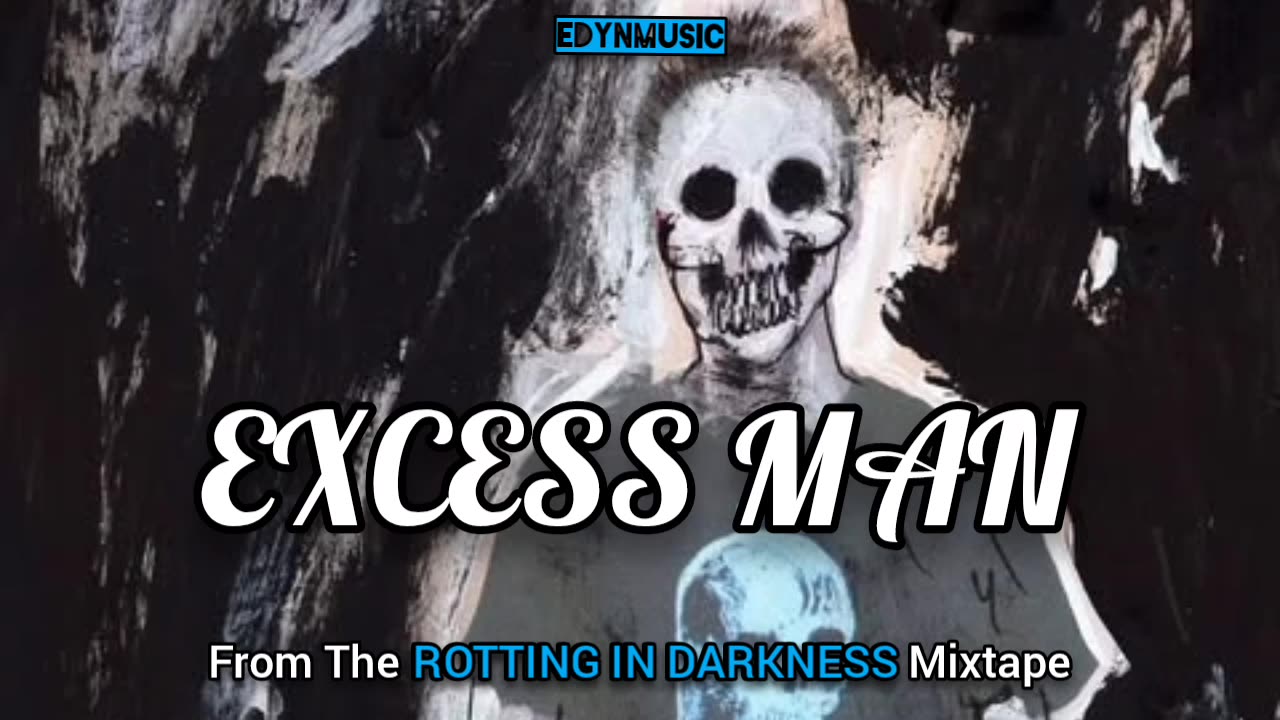 Excess Man