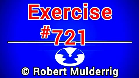 Exercise #721 © Robert Mulderrig