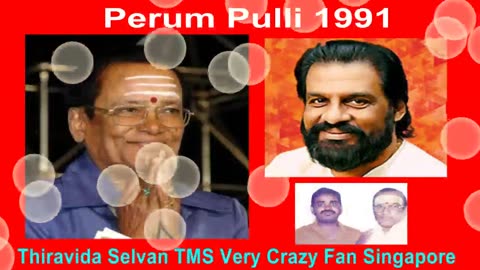 Perum Pulli 1991 T. M. Soundararajan Legend