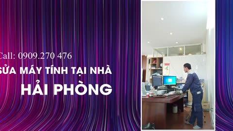 *** Dịch vụ chuyên nghiệp SỬA MÁY TÍNH tại nhà - Hải Phòng. Hotline: 0909.270 476