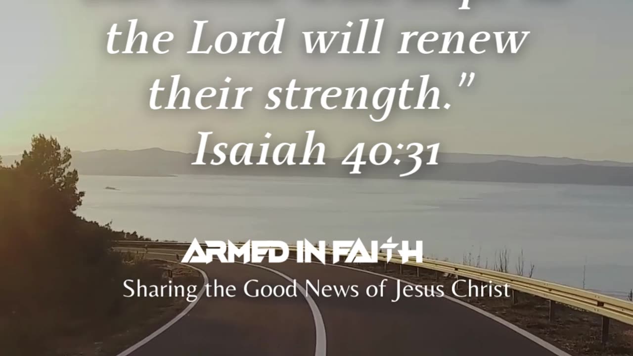 When you’re tired, remember who your strength comes from.