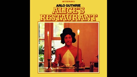 Arlo Guthrie - Alice's Restaurant (1967)