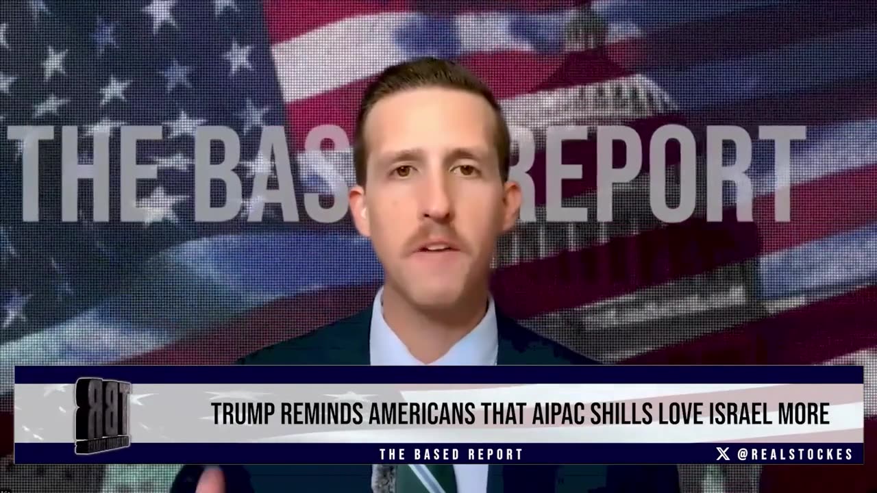 THE BASED REPORT: Trump Taunts Americans As He Grovels To Netanyahu, AIPAC on Knesset Trip