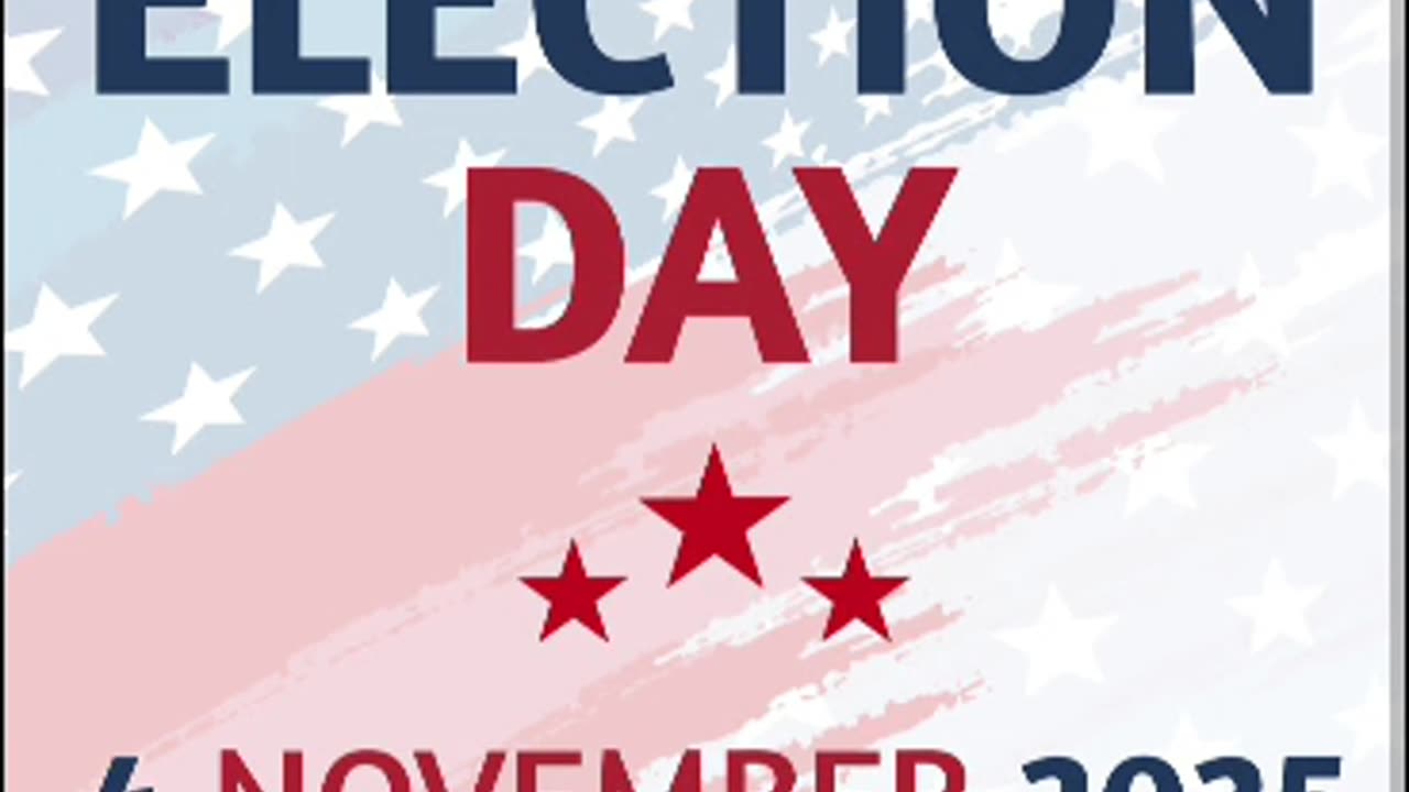 Election day 2025 11/4/25