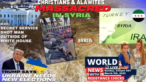 Christians & Alawites Massacred in Syria | Man Outside of White House | World News 3/9/25