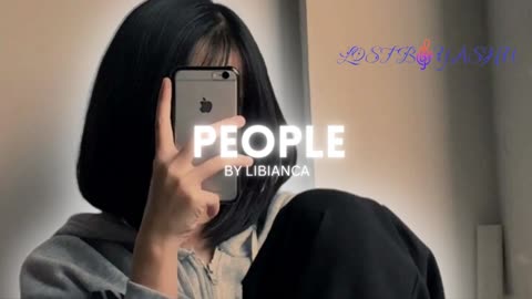 People - Libianca | Lofi Music | lost boy ashu