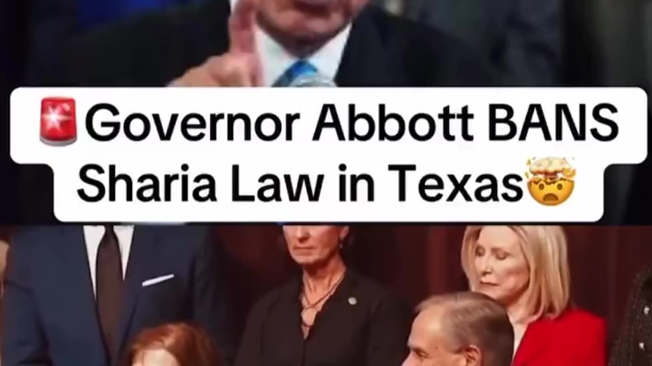 GOV. ABBOT BANS SHARIA LAW IN TEXAS