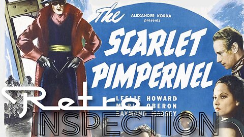 RetroInspection - The Scarlet Pimpernel - pt. 10