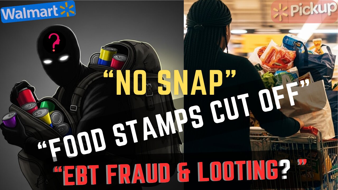 EBT FRAUD & LOOTING - No SNAP Benefits - Thanks Giving in Jeopardy