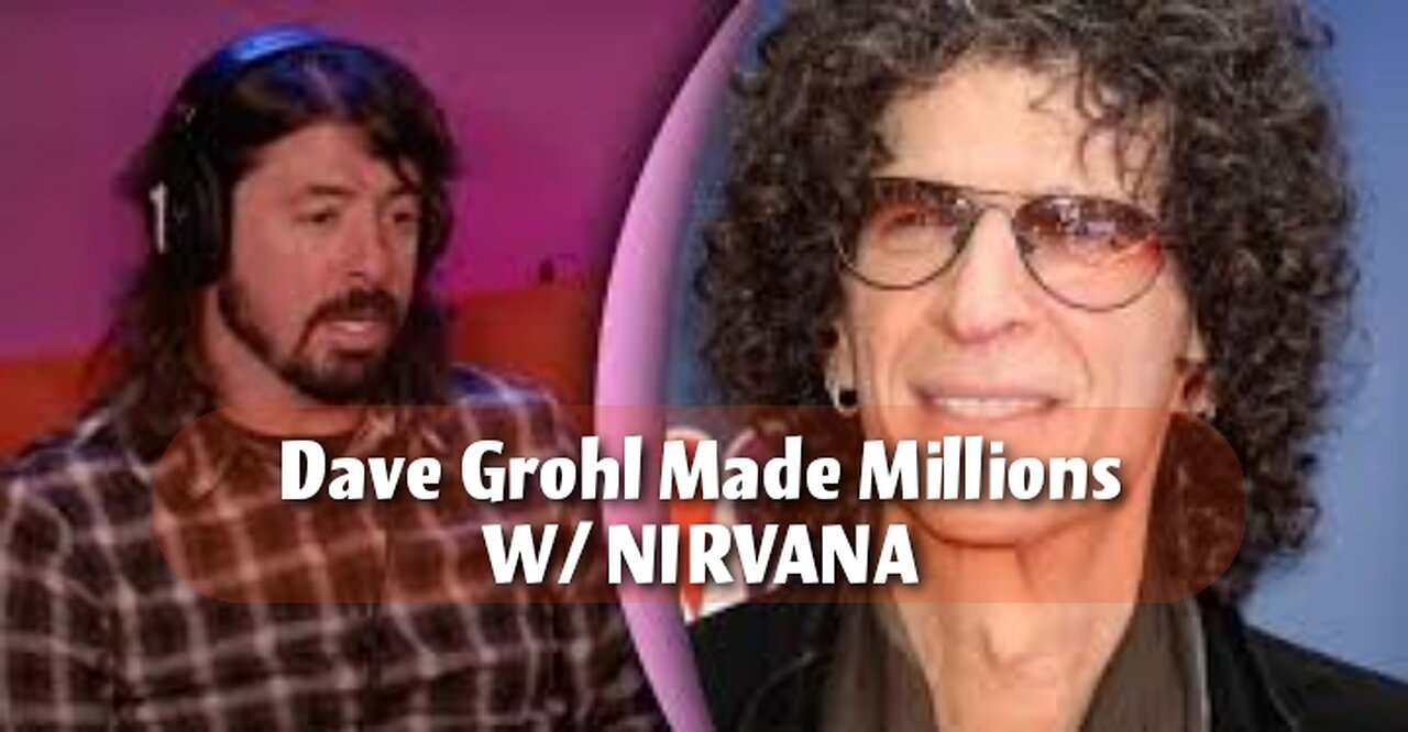 How Dave Grohl Made Millions With Nirvana | Howard Stern Radio | RayderMediaTV