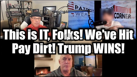 Michael Jaco & Scott McKay: This is IT, Folks! We've Hit Pay Dirt! Trump WINS!