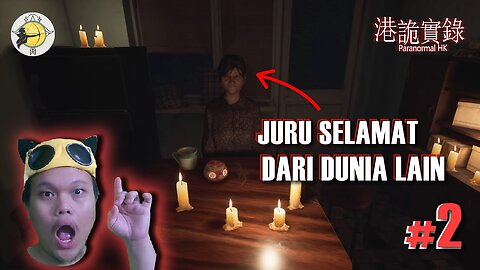 PARANORMAL HK PART 2
