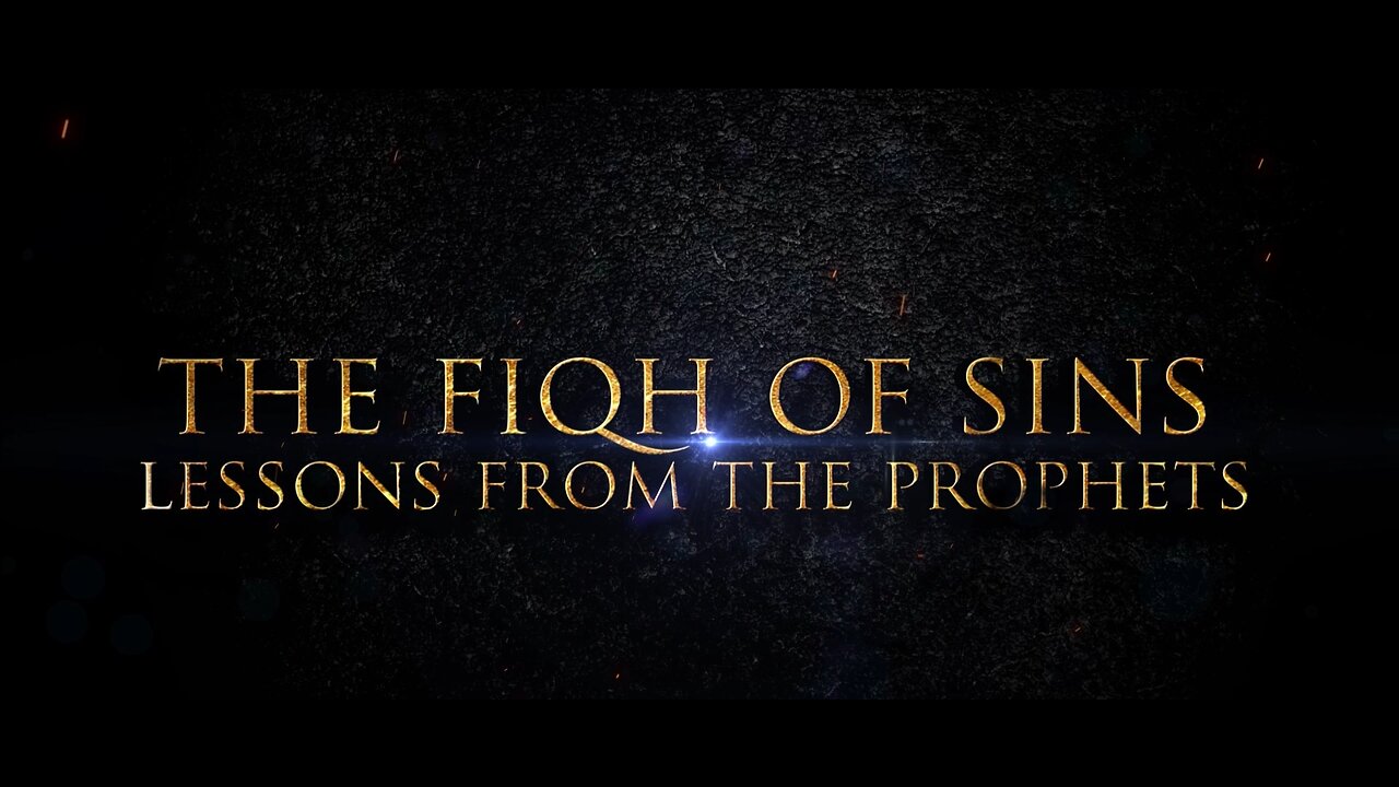 #NEW | Fiqh of Sins: Lessons from Prophet Musa & Yunus (عليهم الصلاة والسلام) | Shaykh Ahmad Jibril