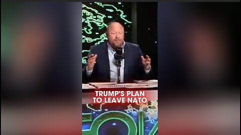 Alex Jones: This is Trump's Plan To Leave NATO - 1/19/26