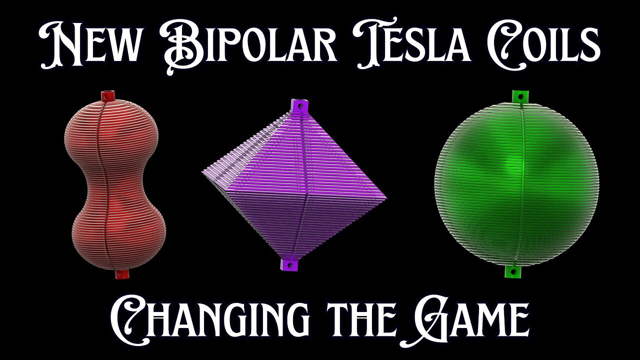 New Bipolar Tesla Coils "Changing the Game