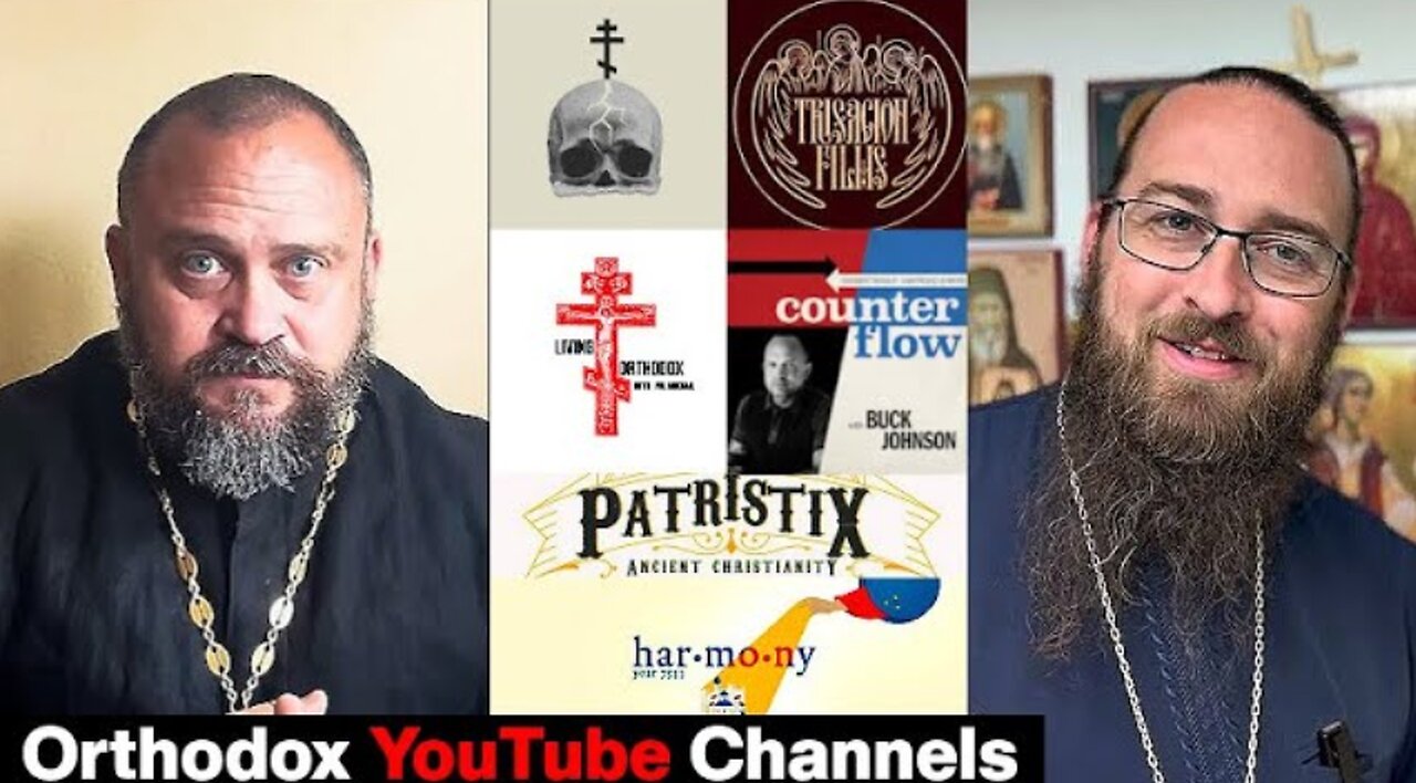 Best Orthodox Christian YouTube Channels