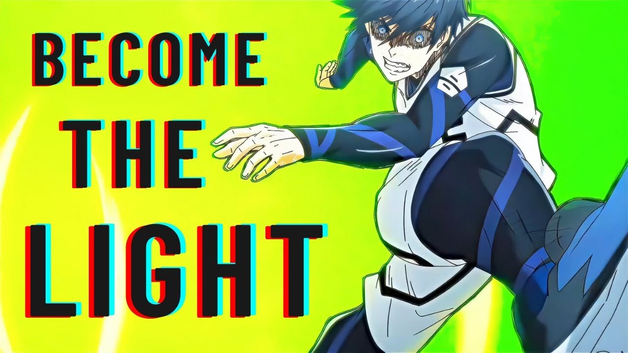 I Need To Become The Light | YOICHI ISAGI | ENGLISH SPEECH | QUOTE