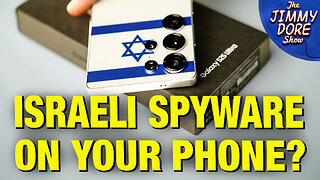 Samsung Phones Embedded With ISRAELI SPYWARE!