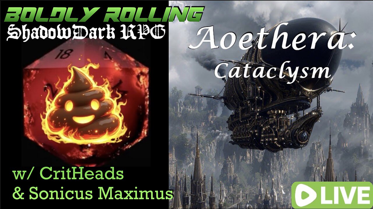 Boldly Rolling: Aoerthera Cataclysm