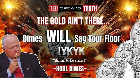 THE GOLD AIN’T THERE… Dimes WILL Sag Your Floor ~I Y K Y K~ “it’s fun to be smart” ~HODL DIMES~