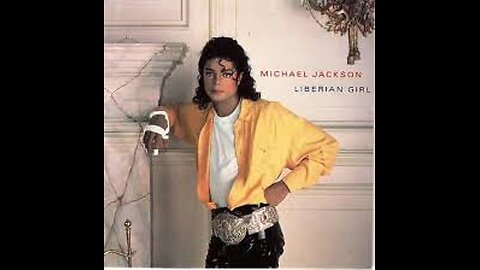 Michael Jackson - Liberian Girl