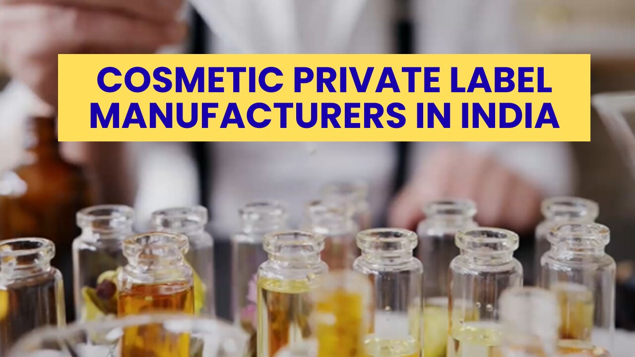How to Find Cosmetic Private Label Manufacturers in India – A Step-by-Step Guide