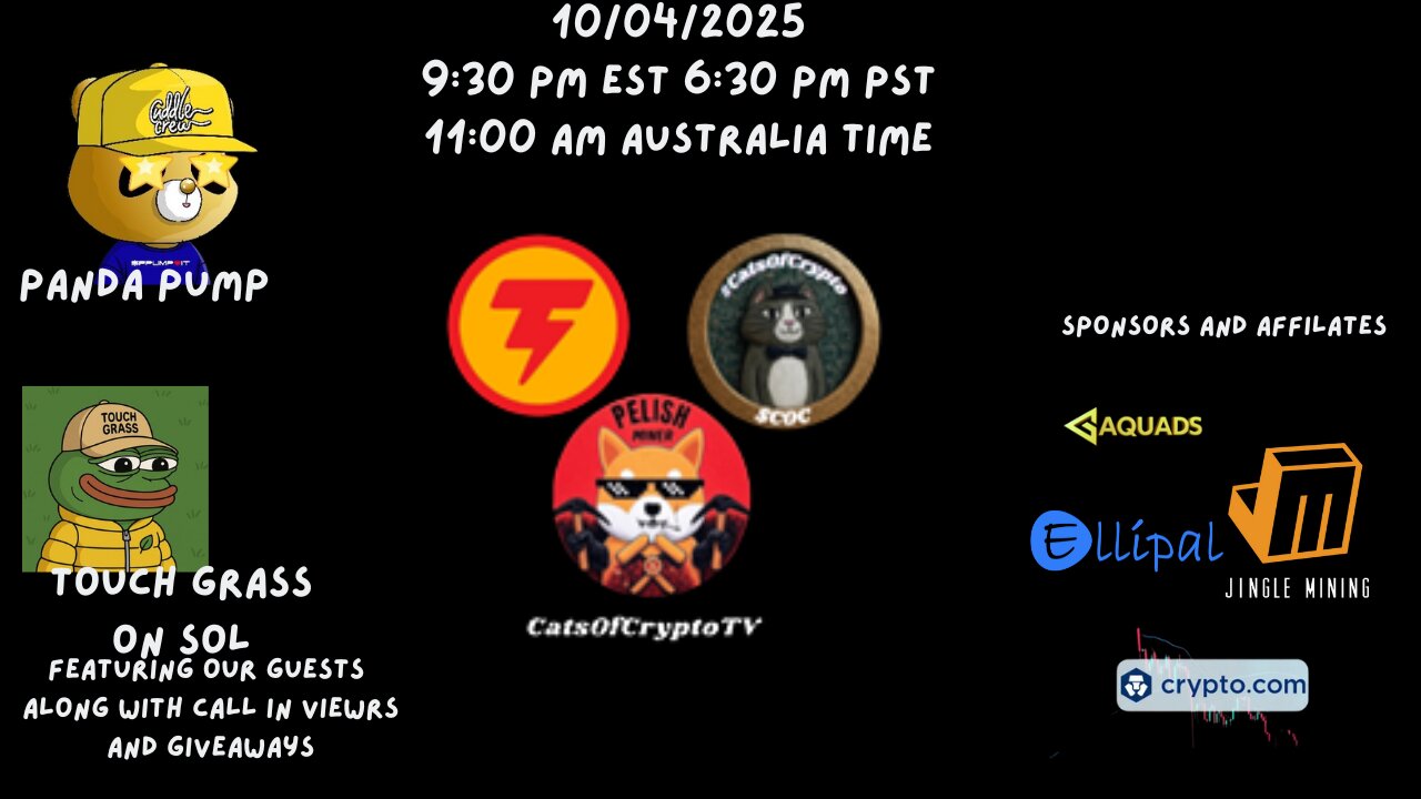 CatsOfCryptoTV Live with PandaPump & TouchGrass sponsored by #JingleMining