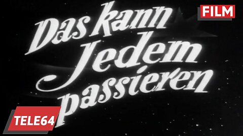 Das kann Jedem Passieren 1952 - mit Heinz Rühmann