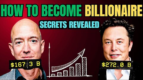 Become a Billionaire in 2025 with These Proven Strategies | How to Become Rich