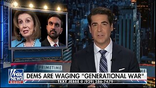 Watters: Democrats Are Waging A Generational War