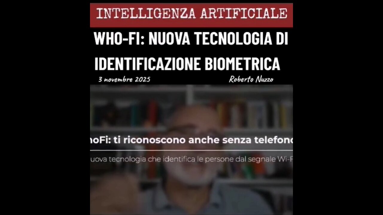 INTELLIGENZA ARTIFICIALE: "W H O-FI: TECNOLOGIA DI IDENTIFICAZIONE BIOMETRICA TRAMITE I ROUTER DEL WI-FI"