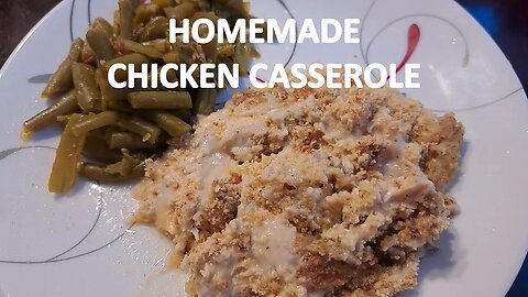 Homemade Chicken Casserole