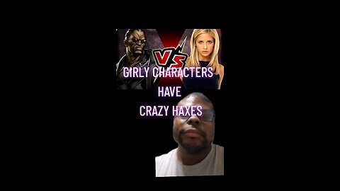 girly characters have crazy haxes