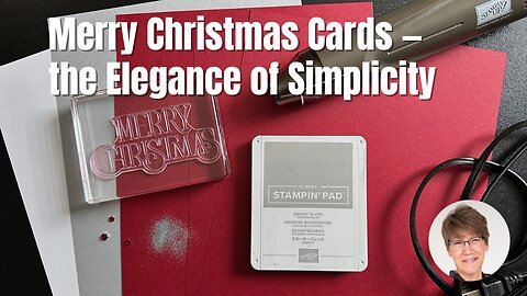 Elegance of Simplicity: Handmade Merry Christmas Cards