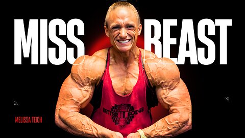 Miss Beast Melissa Teich | Powerlifter to Bodybuilder Muscle Transformation