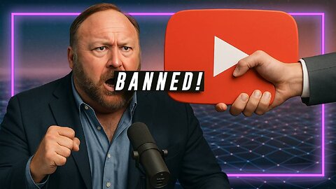 Alex Jones Banned 2 Days After YouTube's Parent Company Alphabet Promised To End Illegal Censorship 