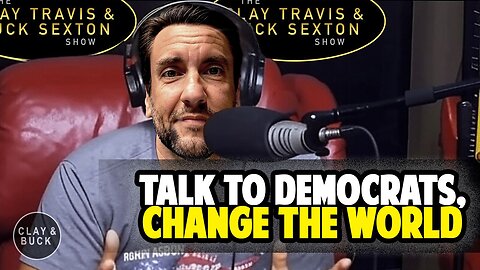 Don’t Cut Off Democrats -- Be There for Their Red Pill Moment | Clay and Buck