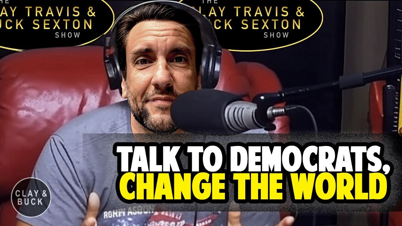 Don’t Cut Off Democrats -- Be There for Their Red Pill Moment | Clay and Buck