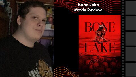 Bone Lake - Movie Review