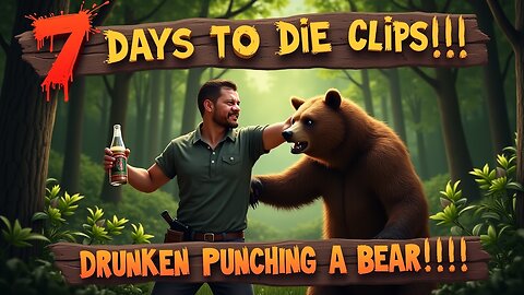 Drunken Punching A Bear On The Face!!!